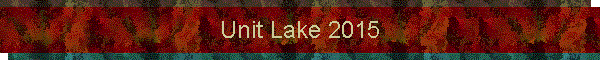 Unit Lake 2015